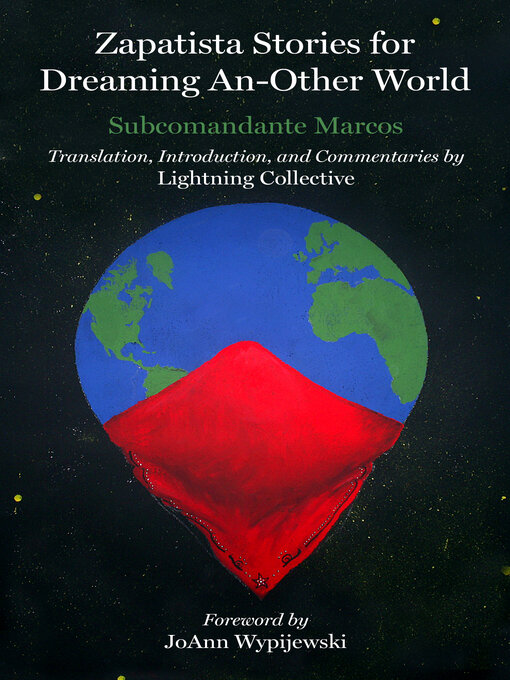 Title details for Zapatista Stories for Dreaming an Other World by Subcomandante Marcos - Available